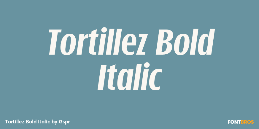 Tortillez Bold Italic Poster