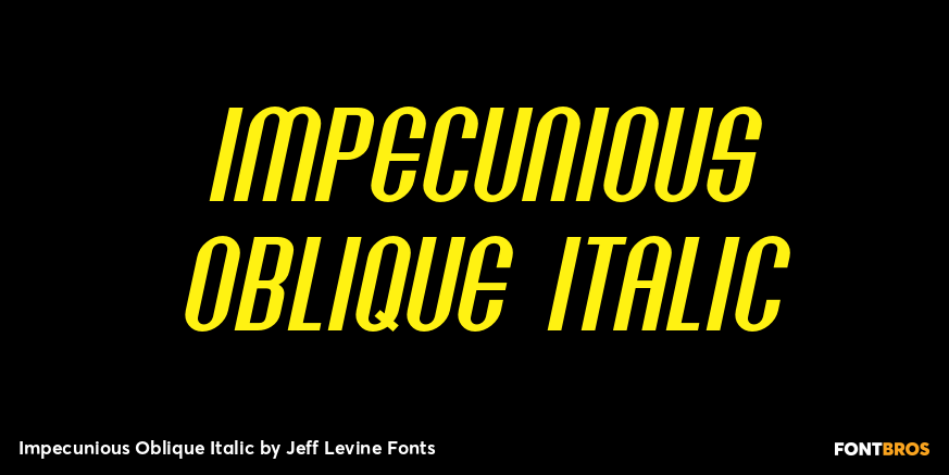 Impecunious Oblique Italic Font Poster #1