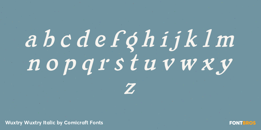 Wuxtry Wuxtry Italic Font Poster #1