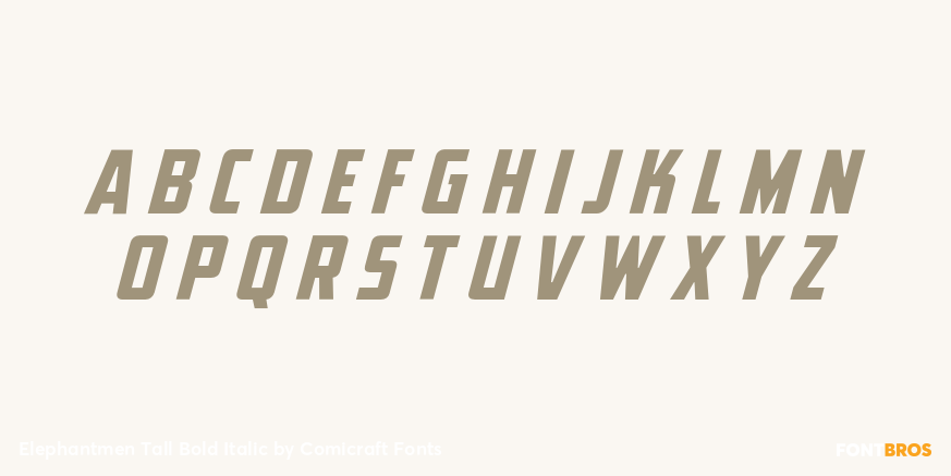Elephantmen Tall Bold Italic Font Poster #2