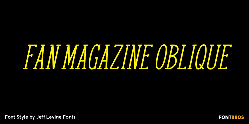 Fan Magazine Oblique Font Poster #1