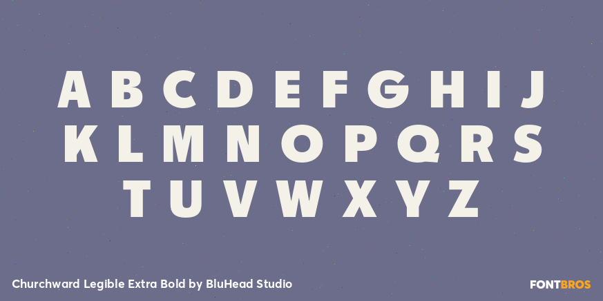 Churchward Legible Extra Bold Font Poster #1