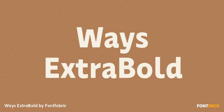 Ways ExtraBold Font Poster #1
