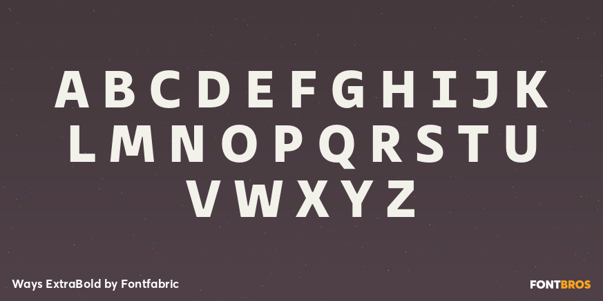 Ways ExtraBold Font Poster #2