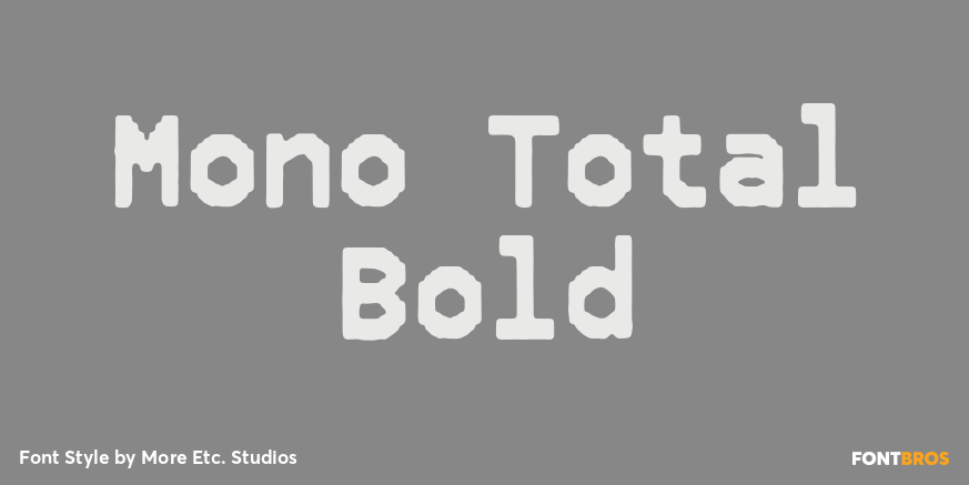 Mono Total Bold Poster