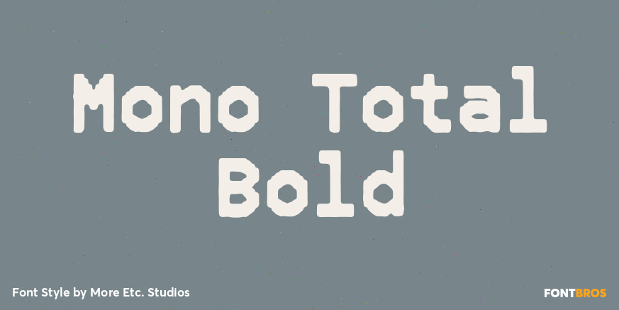 Mono Total Bold Poster