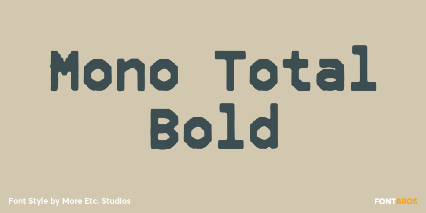 Mono Total Bold Poster