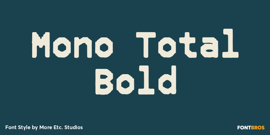 Mono Total Bold Poster