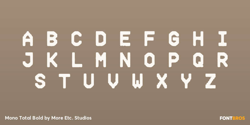 Mono Total Bold Font Poster #2
