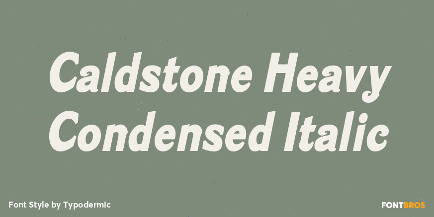 Caldstone Heavy Condensed Italic Poster