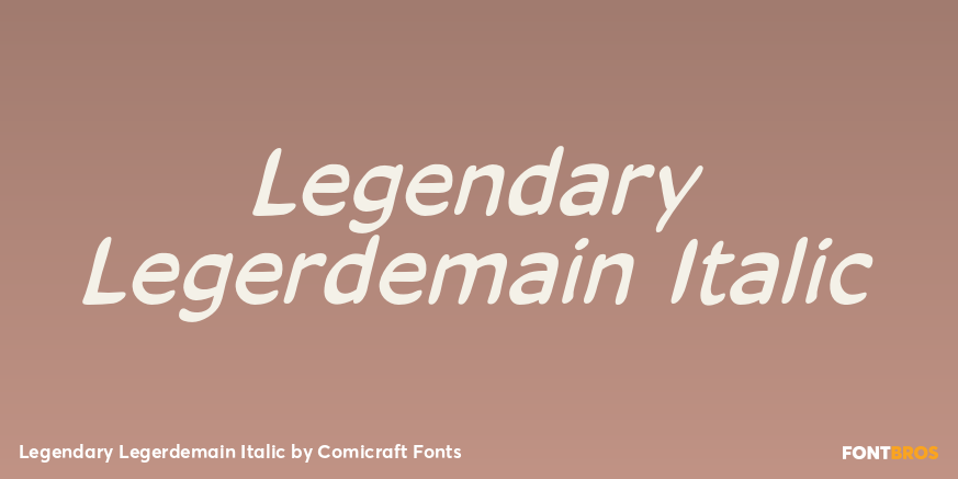 Legendary Legerdemain Italic Font Poster #1