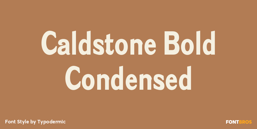 Caldstone Bold Condensed Poster