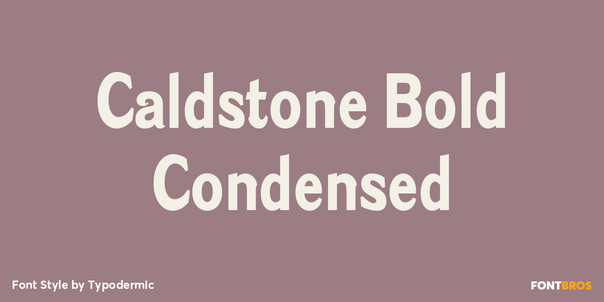 Caldstone Bold Condensed Poster