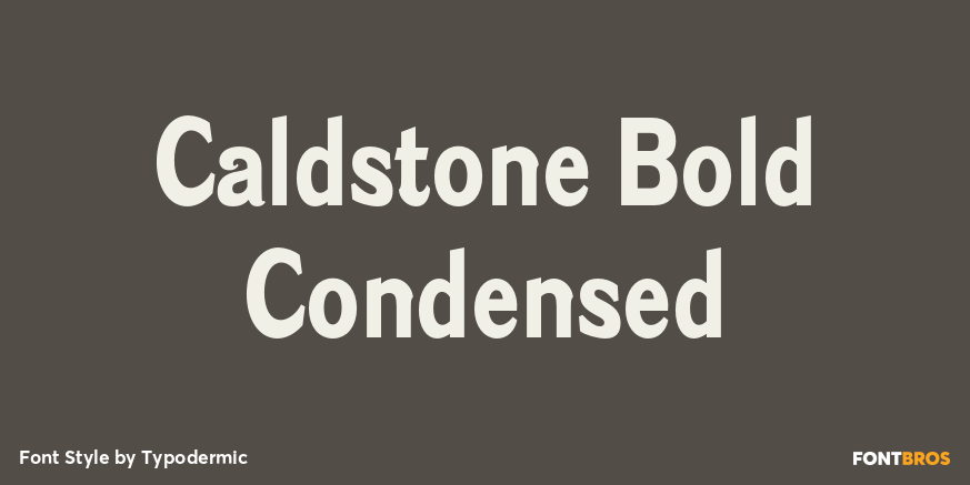 Caldstone Bold Condensed Poster