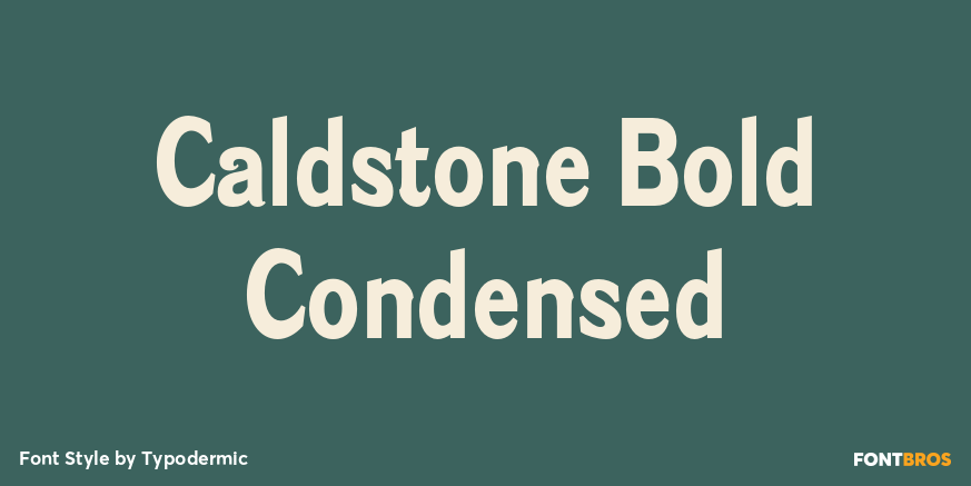 Caldstone Bold Condensed Poster