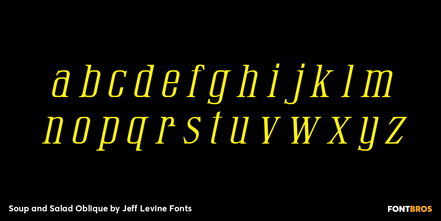 Soup and Salad Oblique Font Poster #3