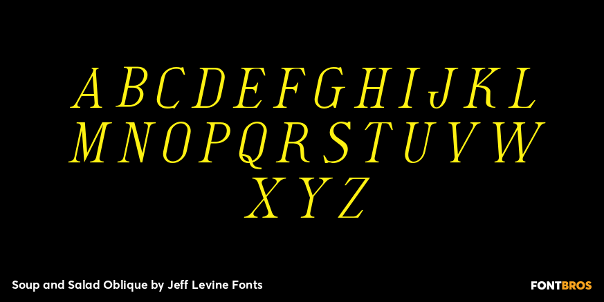 Soup and Salad Oblique Font Poster #2