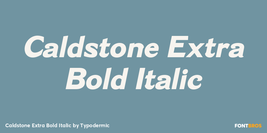 Caldstone Extra Bold Italic Poster