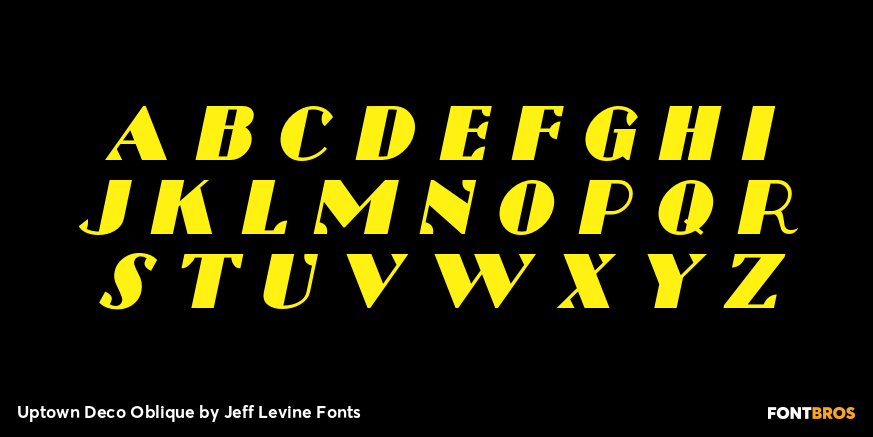 Uptown Deco Oblique Font Poster #1