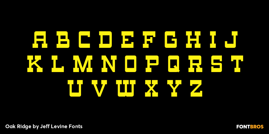 Oak Ridge Font Poster #2