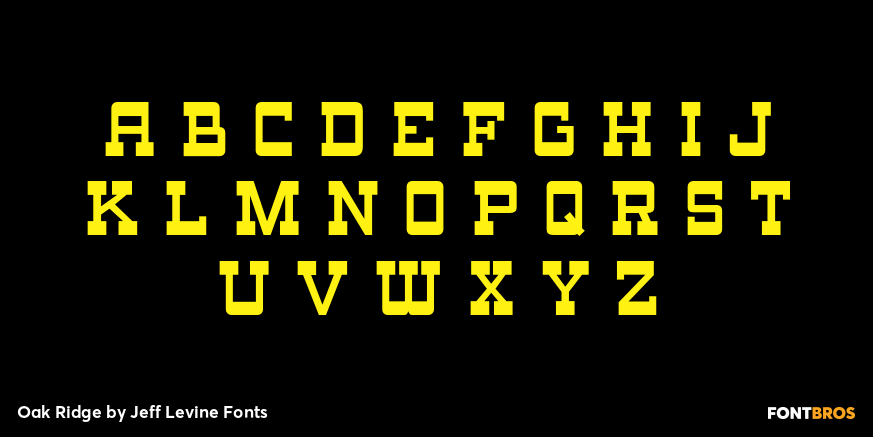 Oak Ridge Font Poster #3