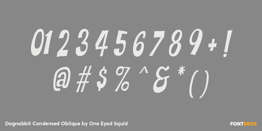 Dagnabbit Condensed Oblique Font Poster #1