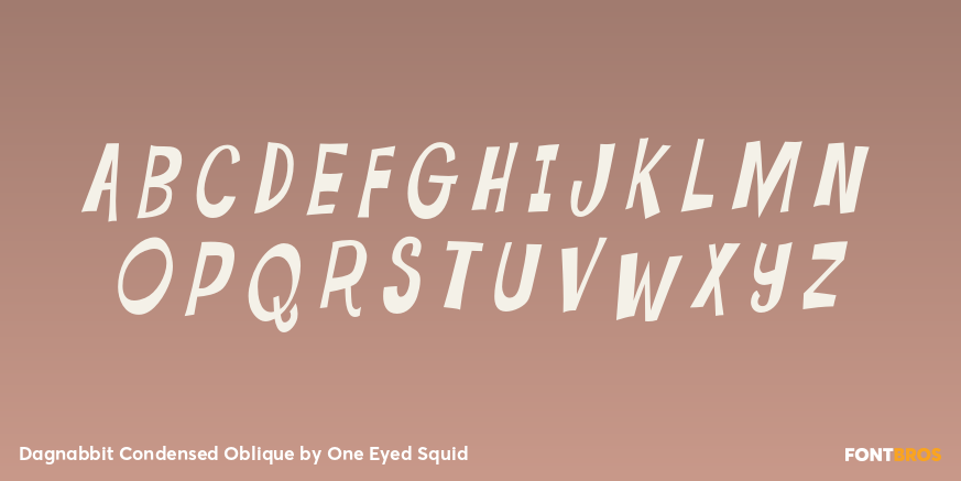 Dagnabbit Condensed Oblique Font Poster #1