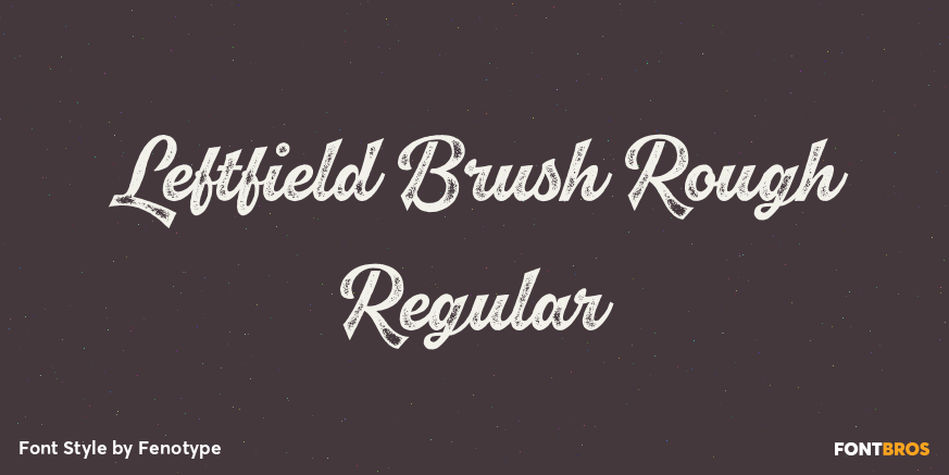 Leftfield Brush Rough Regular Poster