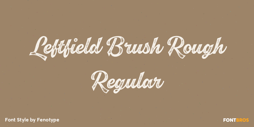 Leftfield Brush Rough Regular Poster