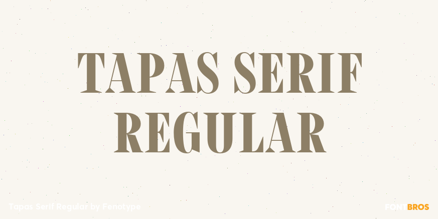 Tapas Serif Regular Poster