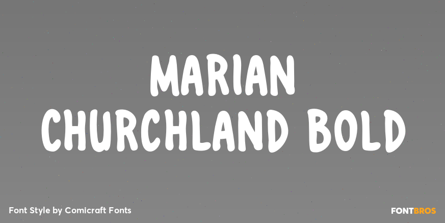 Marian Churchland Bold Font Poster #1