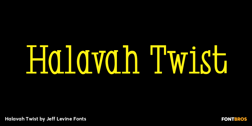 Halavah Twist Font Poster