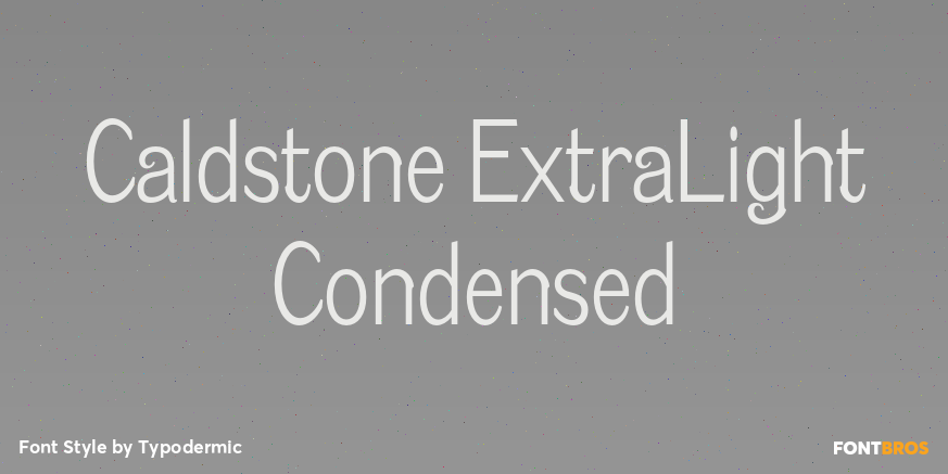 Caldstone ExtraLight Condensed Poster