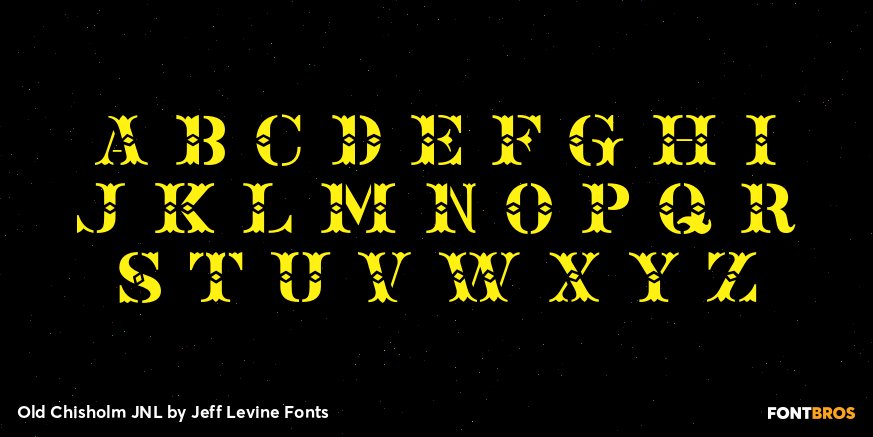 Old Chisholm JNL Font Poster #3