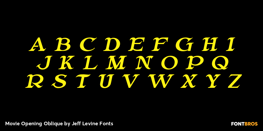 Movie Opening Oblique Font Poster #3