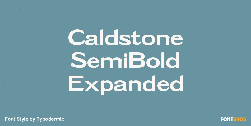 Caldstone SemiBold Expanded Poster