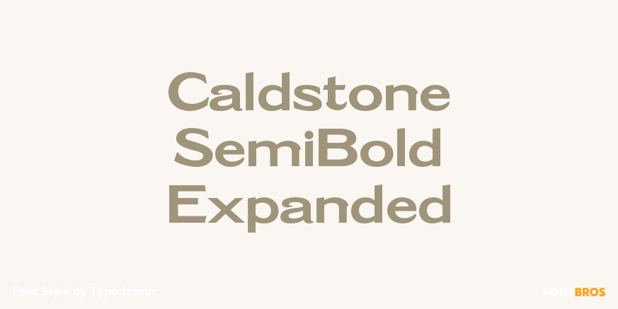 Caldstone SemiBold Expanded Poster