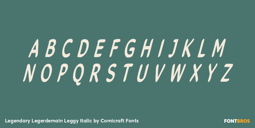 Legendary Legerdemain Leggy Italic Font Poster #1
