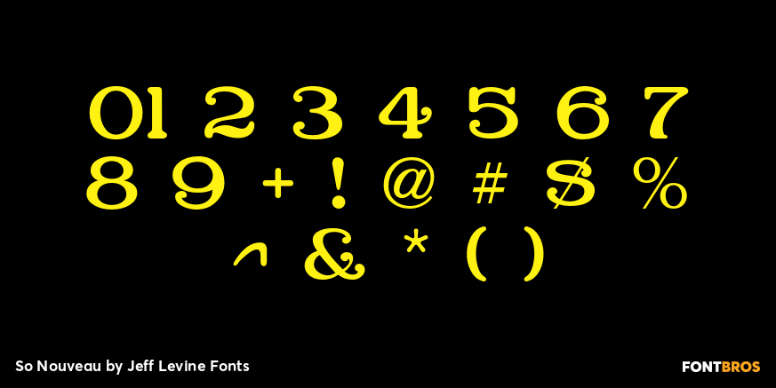 So Nouveau Font Poster #4