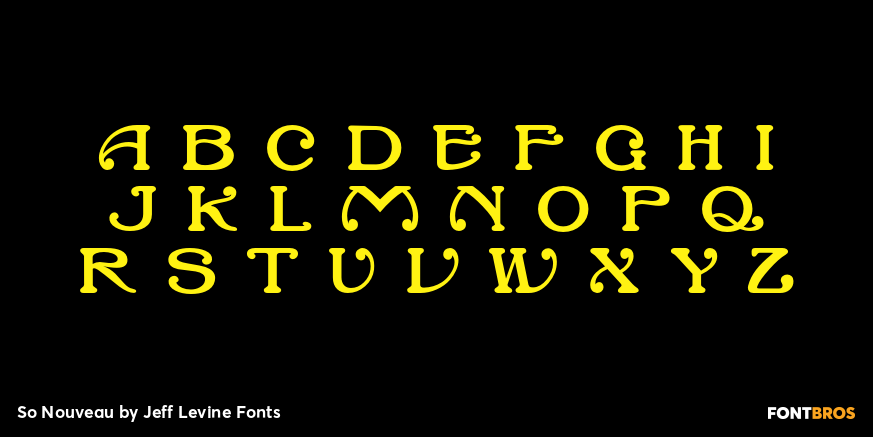 So Nouveau Font Poster #3