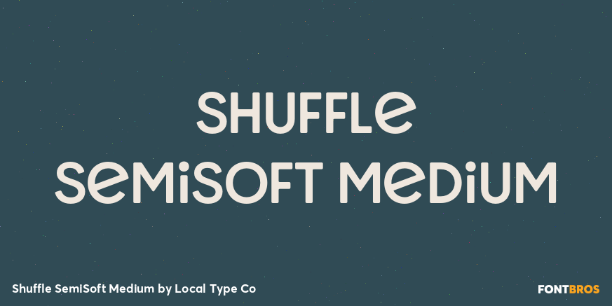 Shuffle SemiSoft Medium Font Poster