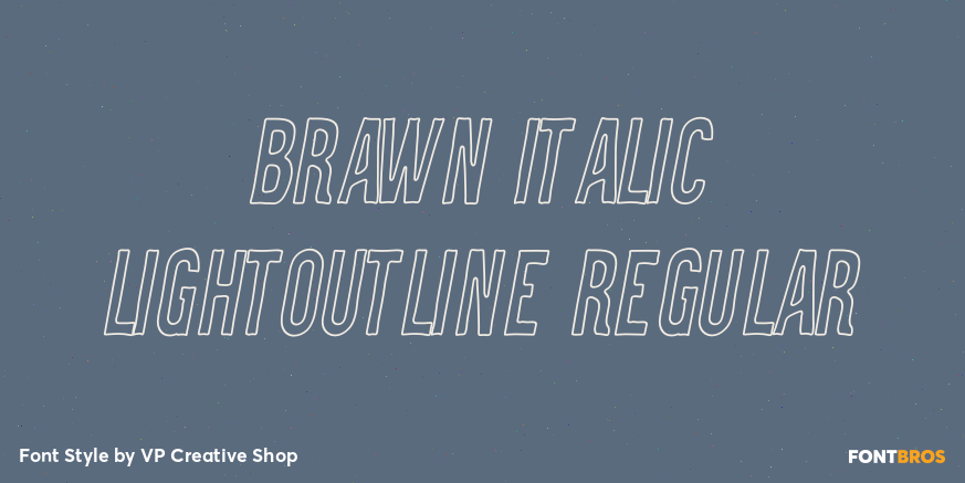 Brawn Italic LightOutline Regular Poster