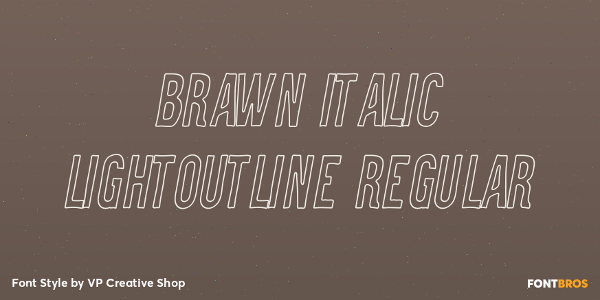 Brawn Italic LightOutline Regular Poster