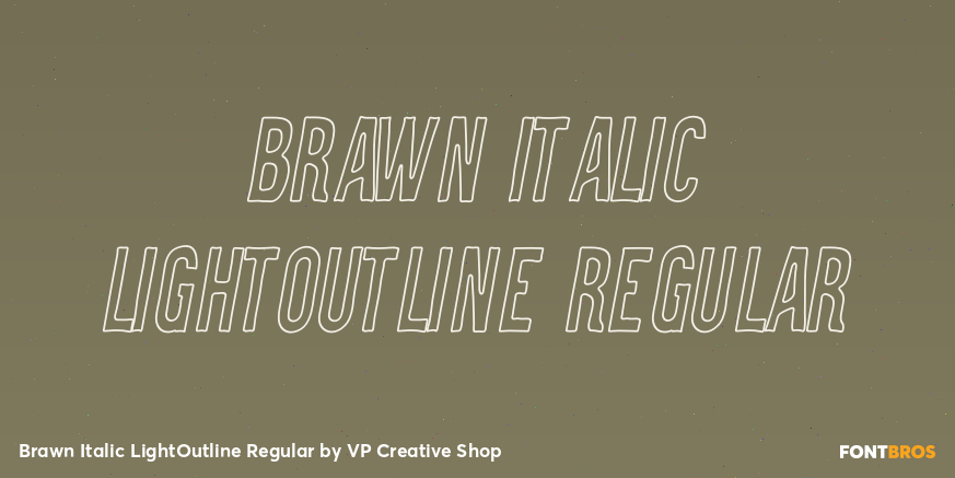 Brawn Italic LightOutline Regular Poster