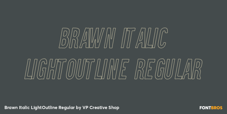 Brawn Italic LightOutline Regular Poster