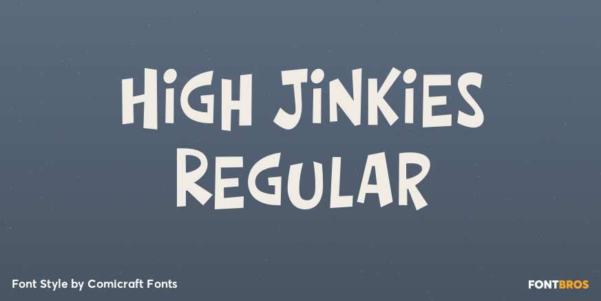 High Jinkies Regular Poster