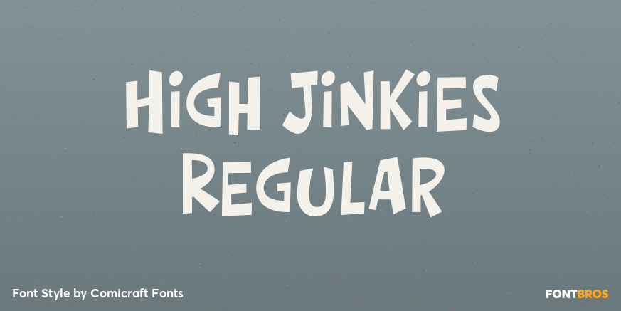 High Jinkies Regular Poster