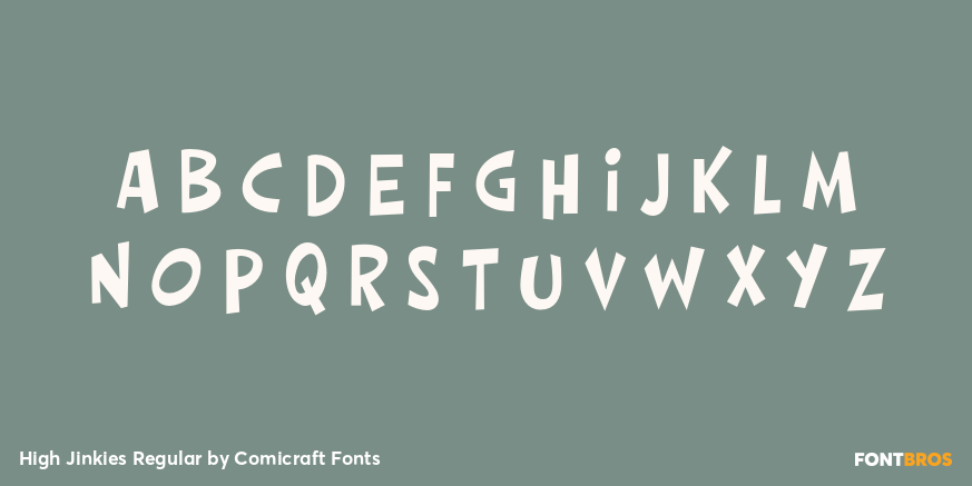 High Jinkies Regular Font Poster #3
