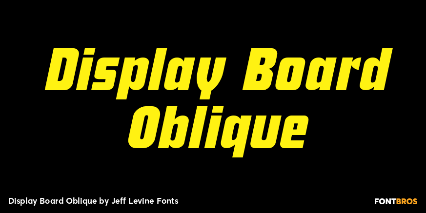 Display Board Oblique Font Poster #1