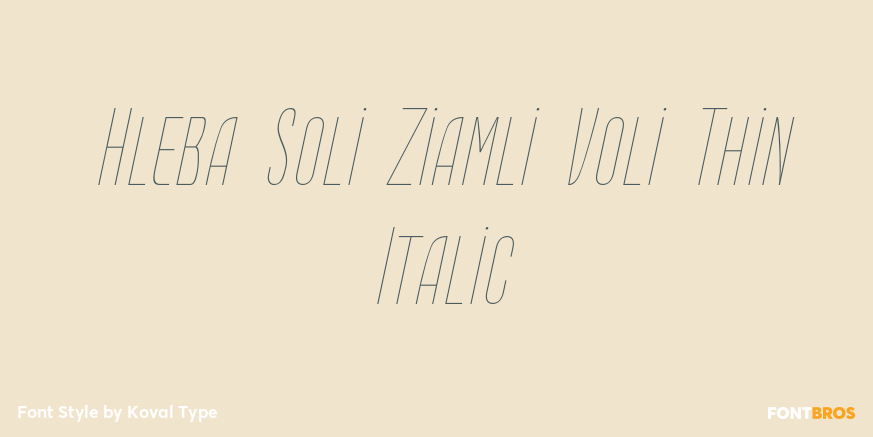 Hleba Soli Ziamli Voli Thin Italic Font Poster